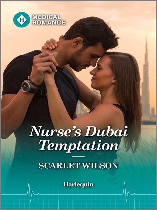 Title details for Nurse's Dubai Temptation by Scarlet Wilson - Available